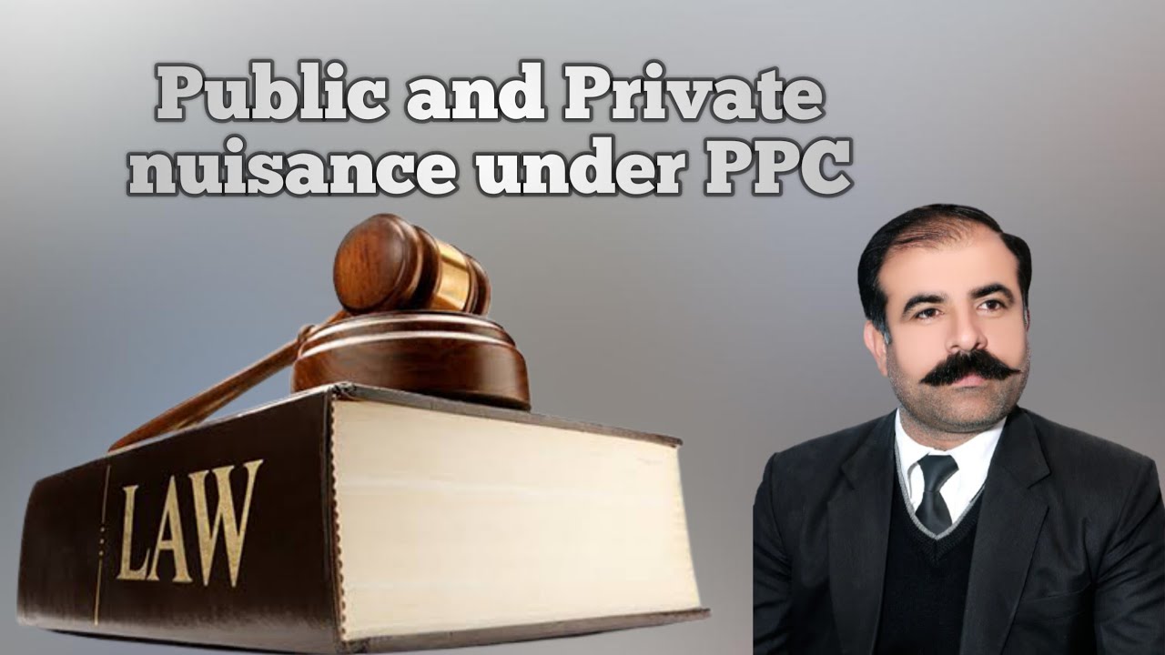public and private nuisance under ppc