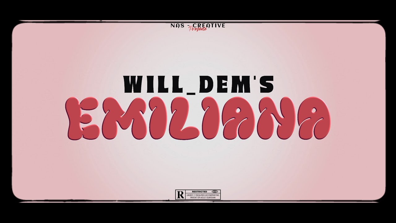 Will_Dems_-_Emiliana_(Remix Ckay - Emiliana)