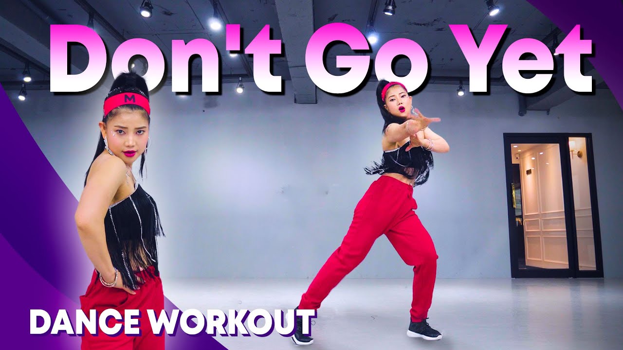 [Dance Workout] Camila Cabello - Don't Go Yet | MYLEE Cardio Dance Workout, Dance Fitness