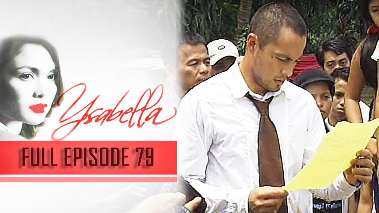 Full Episode 79 | Ysabella