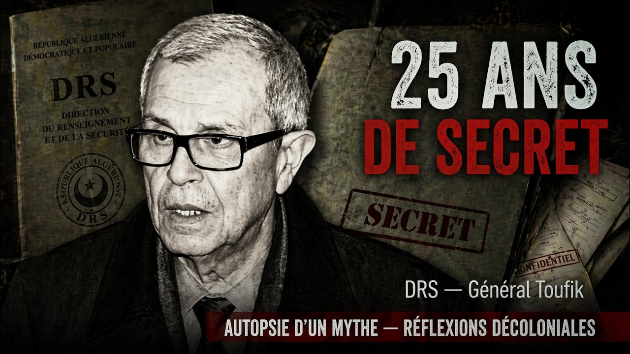 G&eacute;n&eacute;ral Toufik : Autopsie d'un mythe - Le Dieu-Espion qui a R&eacute;gn&eacute; sur l'Alg&eacute;rie