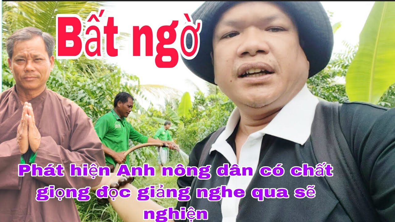 Bất ngờ ♦️ một anh nông dân có giọng đọc giảng độc lạ nhất miền Tây