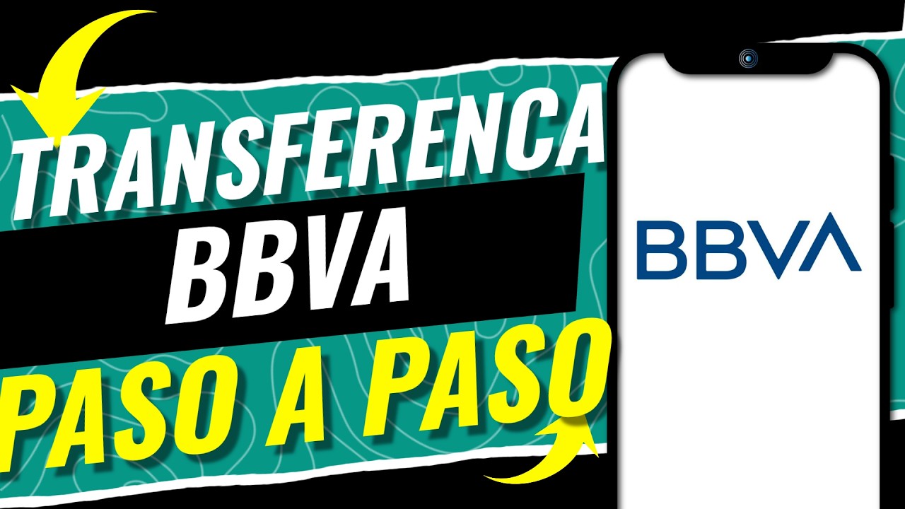 Cómo Transferir Dinero desde la Aplicación BBVA Paso a Paso 2026