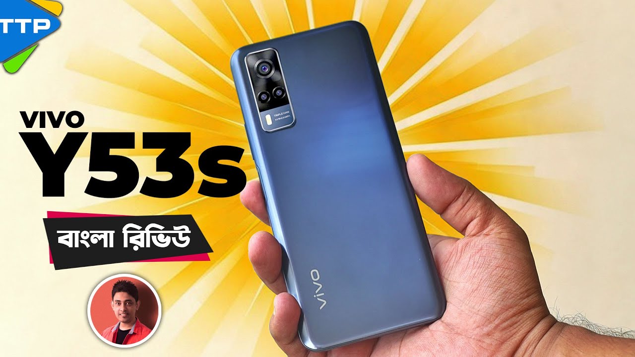 Vivo Y53s Bangla Review: Excellent Design, Huge RAM!