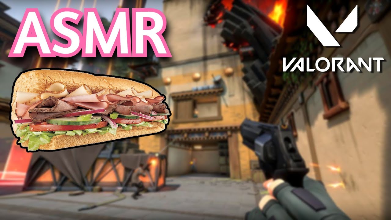 ASMR Gaming | VALORANT EATING SUBWAY MUKBANG | Whispering + Keyboard Sounds 💤