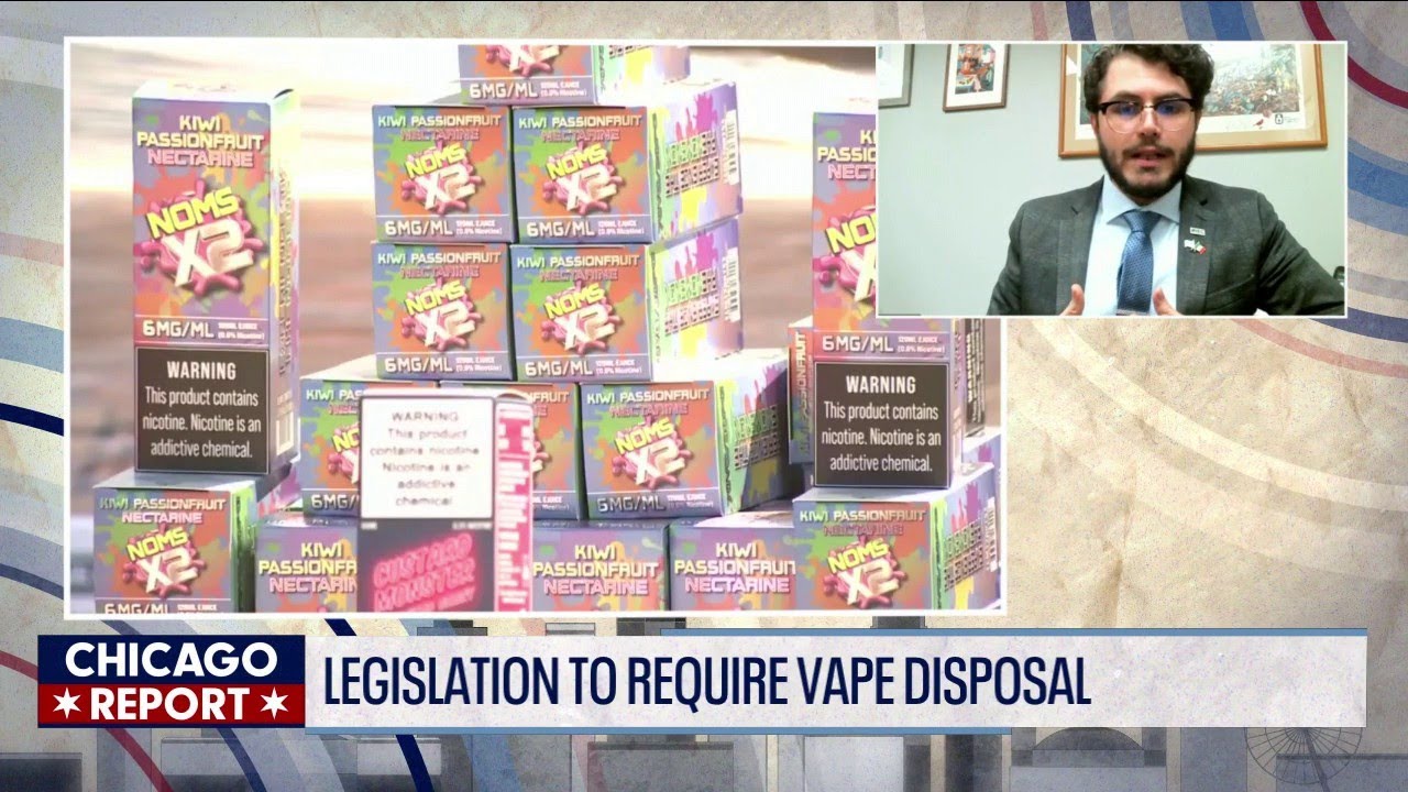 Legislation to require vape disposal | The Chicago Report