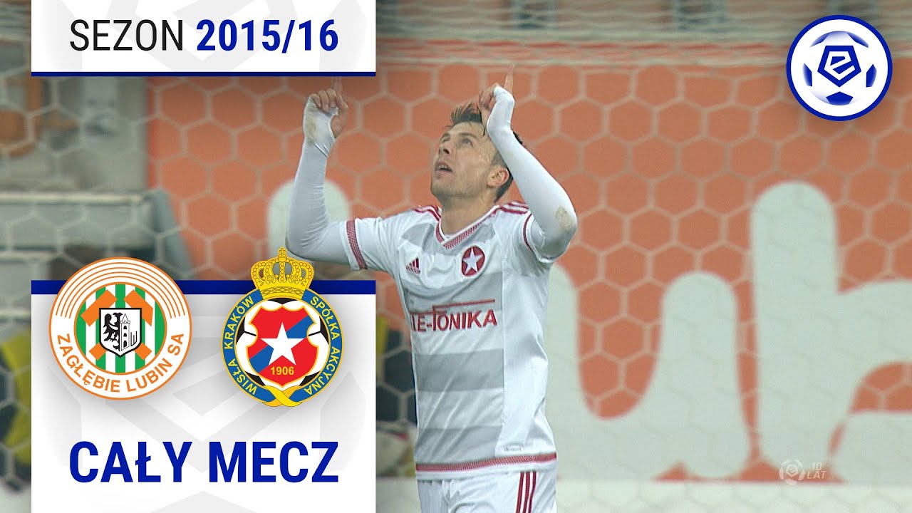 (2/2) Zagłębie Lubin - Wisła Kraków | CAŁY MECZ | Ekstraklasa 2015/16 | 15. Kolejka