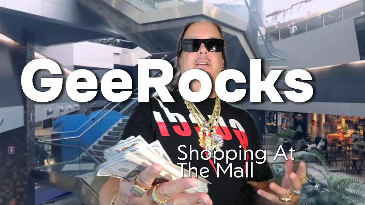 Shopping At The Mall - GeeRocks YouTube Exclusive