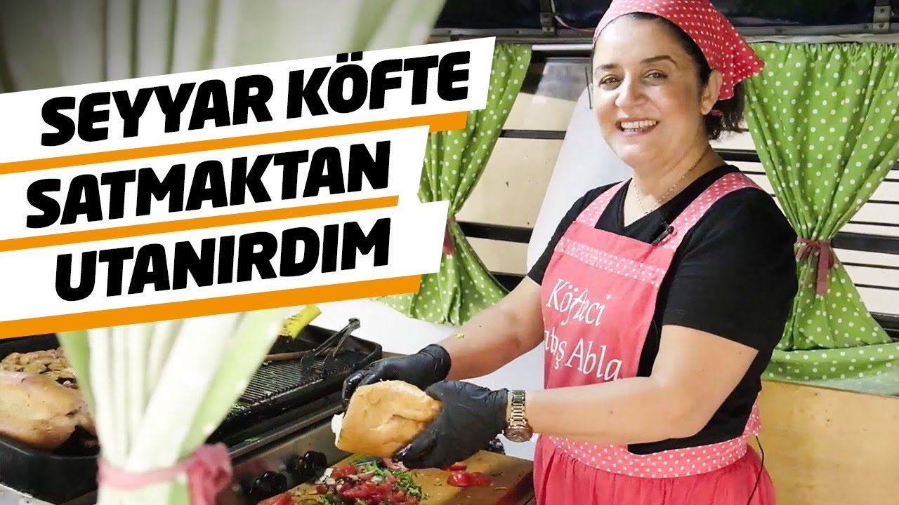 Adana’nın Köfteci Fatoş Ablası…