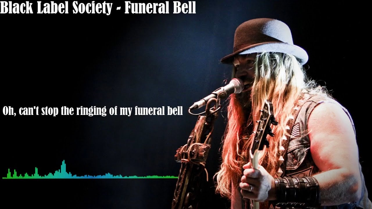 Black Label Society - Funeral Bell with Lyrics