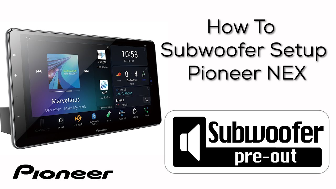 How To - Subwoofer Setup Standard Mode Pioneer NEX with Alexa 2020
