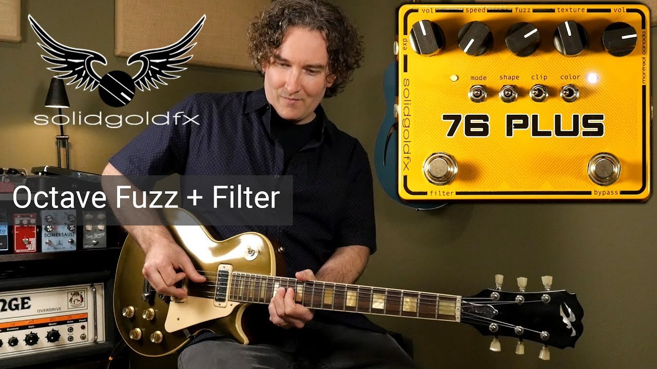 SolidGoldFX 76 Plus Octave Up Fuzz и фильтр