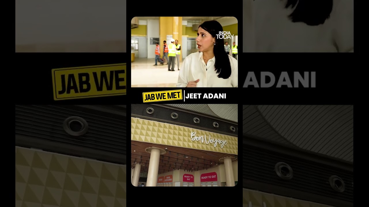 Jeet Adani on His Father Gautam Adani, Work Ethic and What&rsquo;s Next | Jab We Met