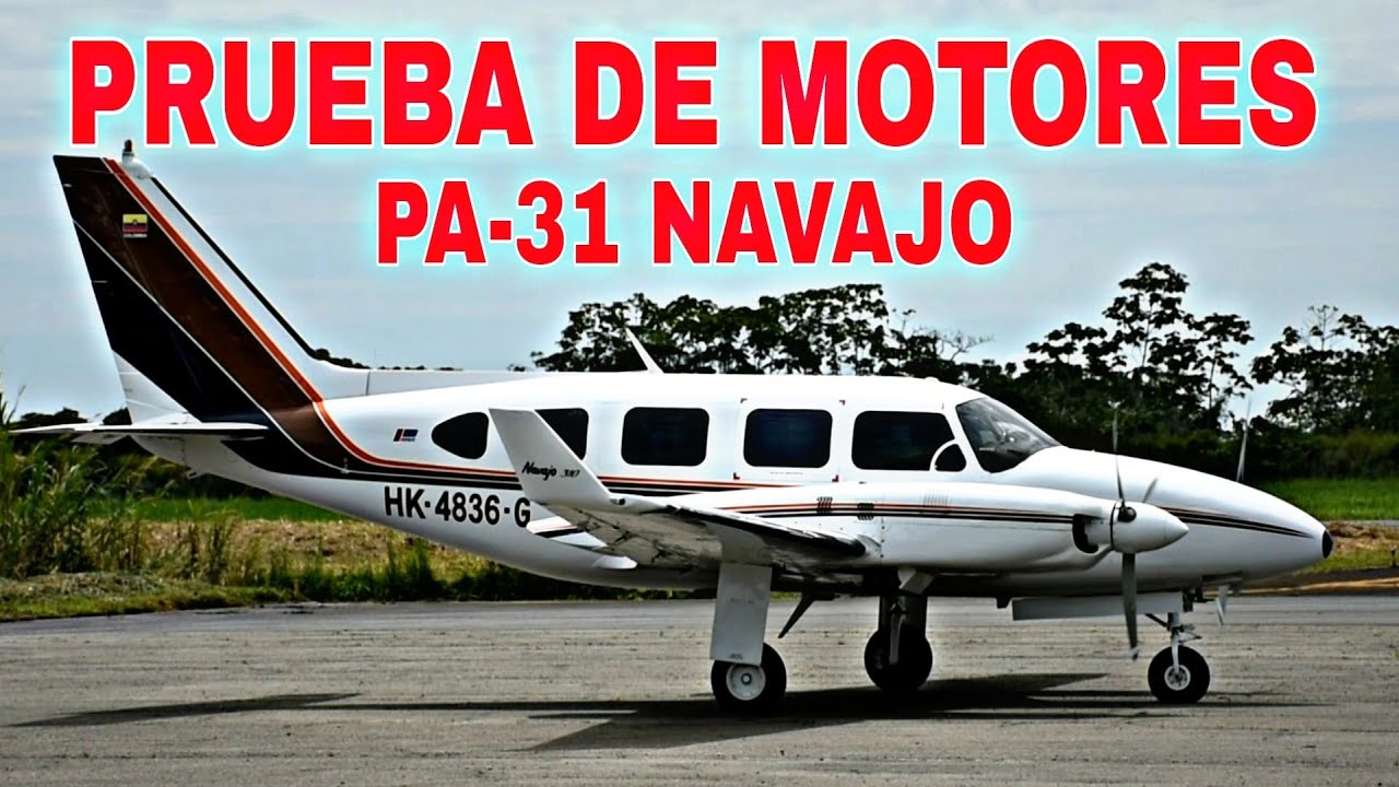 PRUEBA DE MOTORES PIPER PA-31 NAVAJO [HK-4836-G] SKVV 2021