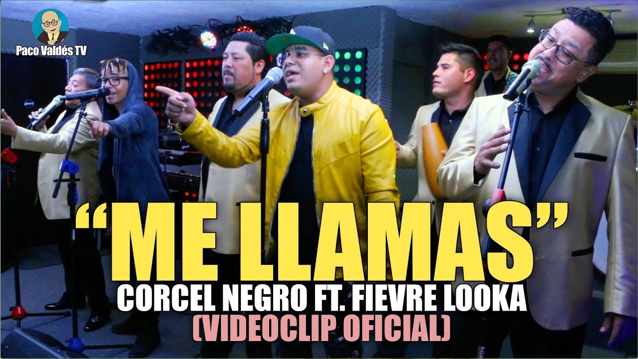 ME LLAMAS - CORCEL NEGRO FT. FIEVRE LOOKA (VIDEOCLIP OFICIAL)