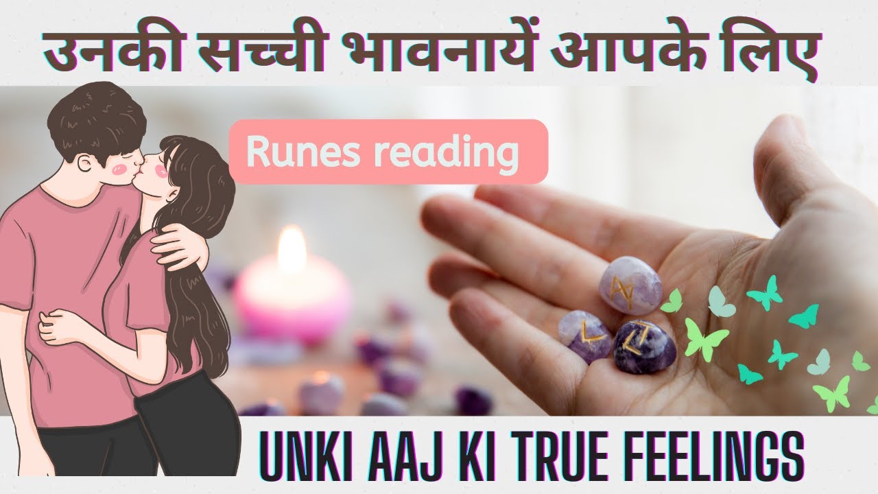 ❤️UNKI TRUE FEELINGS AAPKE LIYE KYA HAI | Runes Reading HINDI TAROT READING❤️ Timeless