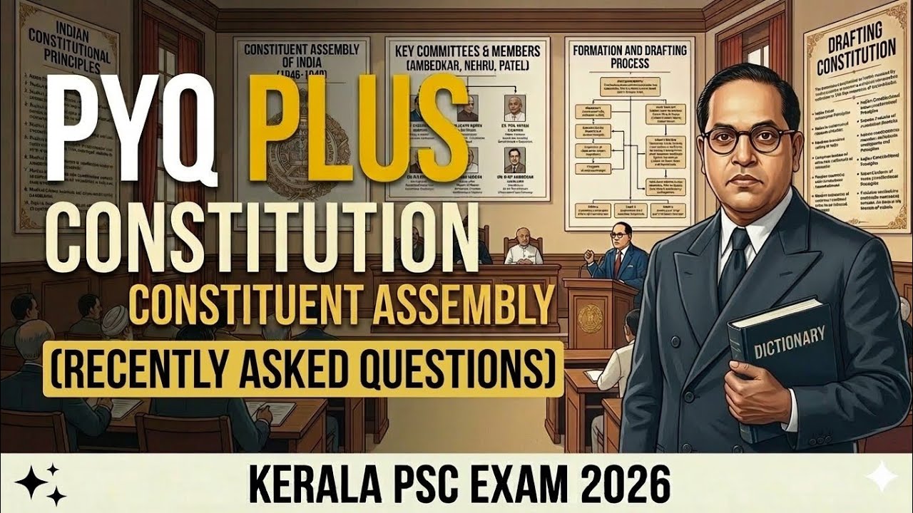 PYQ PLUS CONSTITUTION class 1 l CONSTITUENT ASSEMBLY 1 l Kerala psc exam 2026