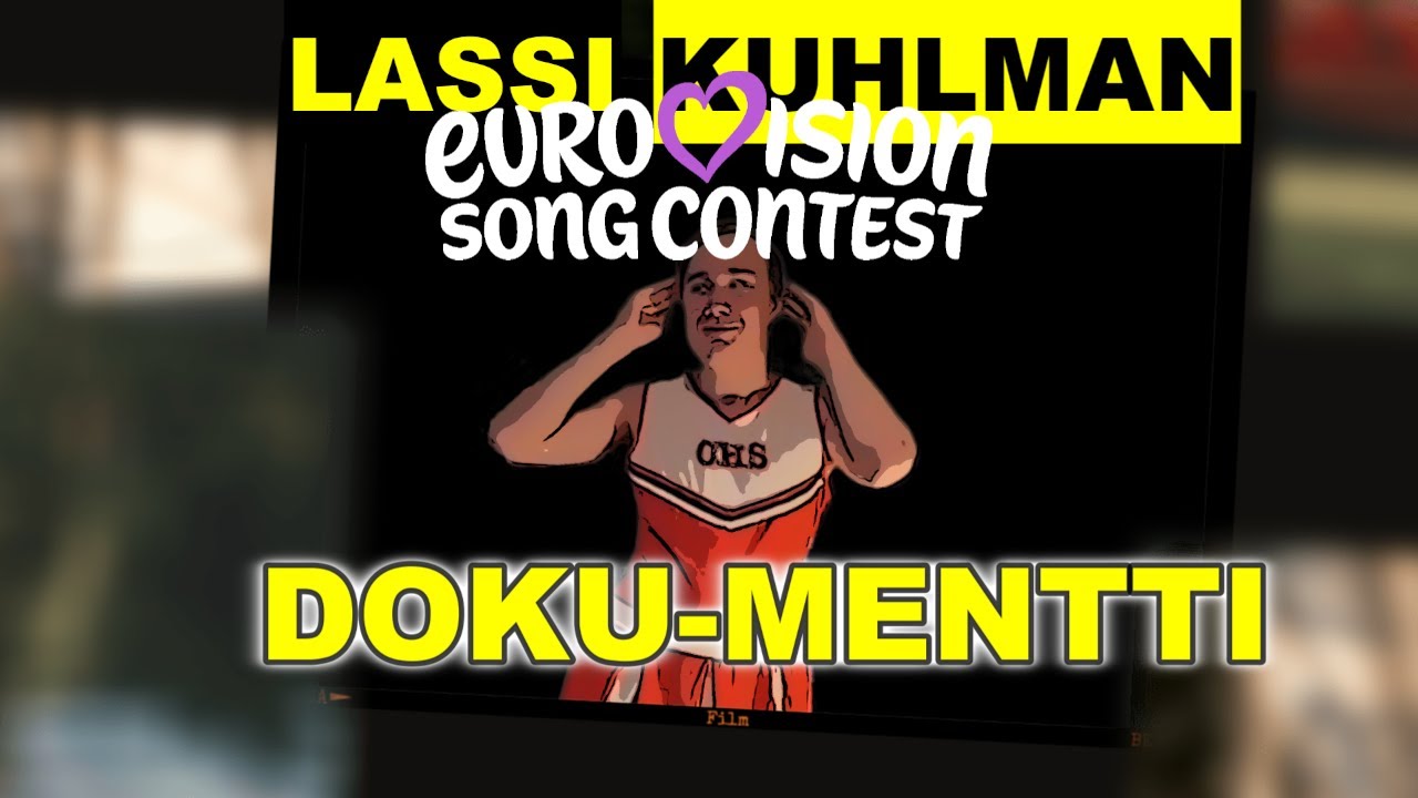 LASSI KUHLMAN DOKU-MENTTI: Euroviisu-edustus unelma el&auml;&auml;! #lassikuhlman #dokumentti #tubetus