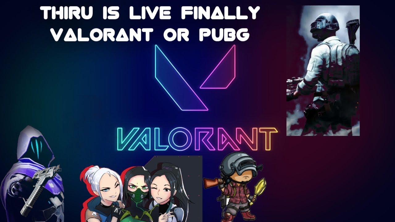 NOW LIVE #TAMIL#PUBG#VALORANT#VALORANTTAMIL