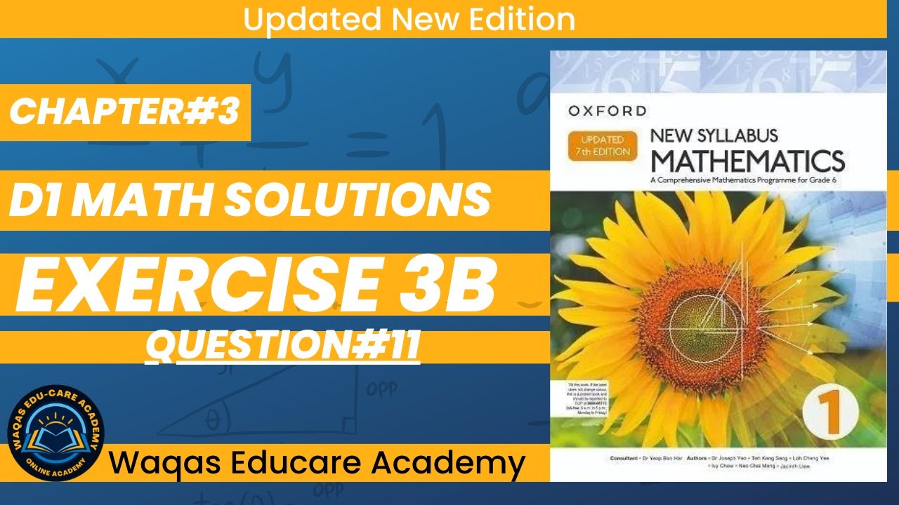 Exercise 3b Question no 11 D1 Maths New Updated Edition Oxford New Syllabus || Chapter 3 || Book 1