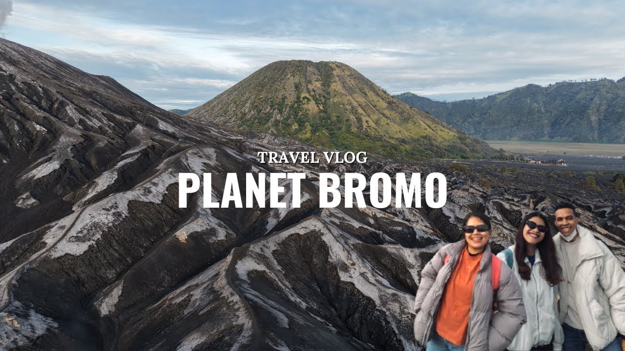 PLANET BROMO Travel Vlog