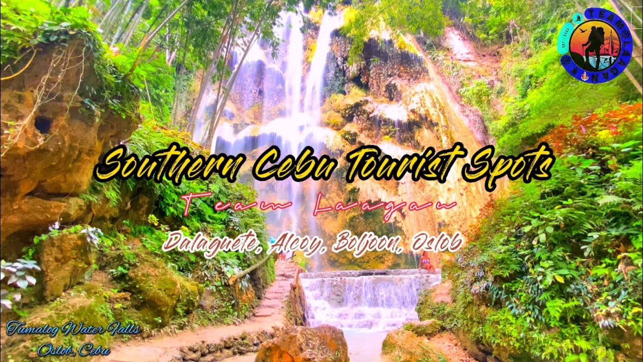 SOUTHERN CEBU TOURIST SPOTS | DALAGUETE | ALCOY | BOLJOON | OSLOB
