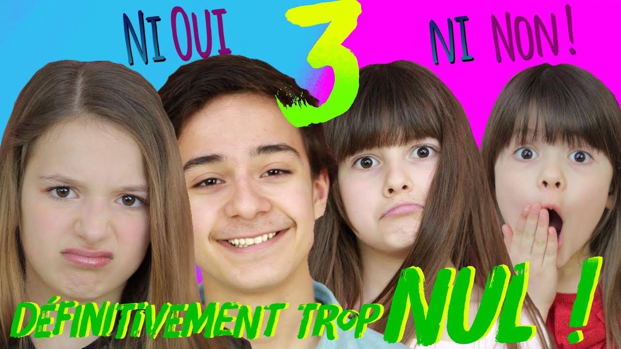 Eythan, Lévanah VS Elina, Oriane - Ni OUI NI NON 3 DE FOLIE ! Définitivement NUL !