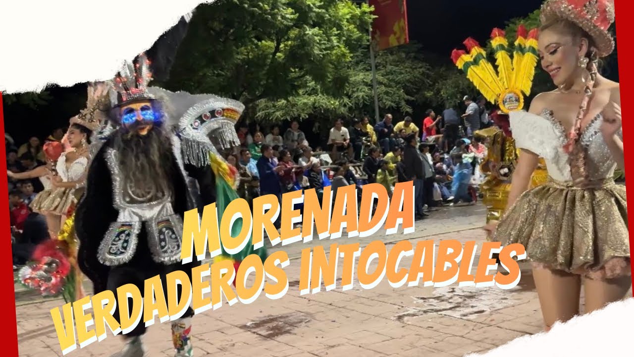 Morenada verdaderos Intocables Tarija 2026
