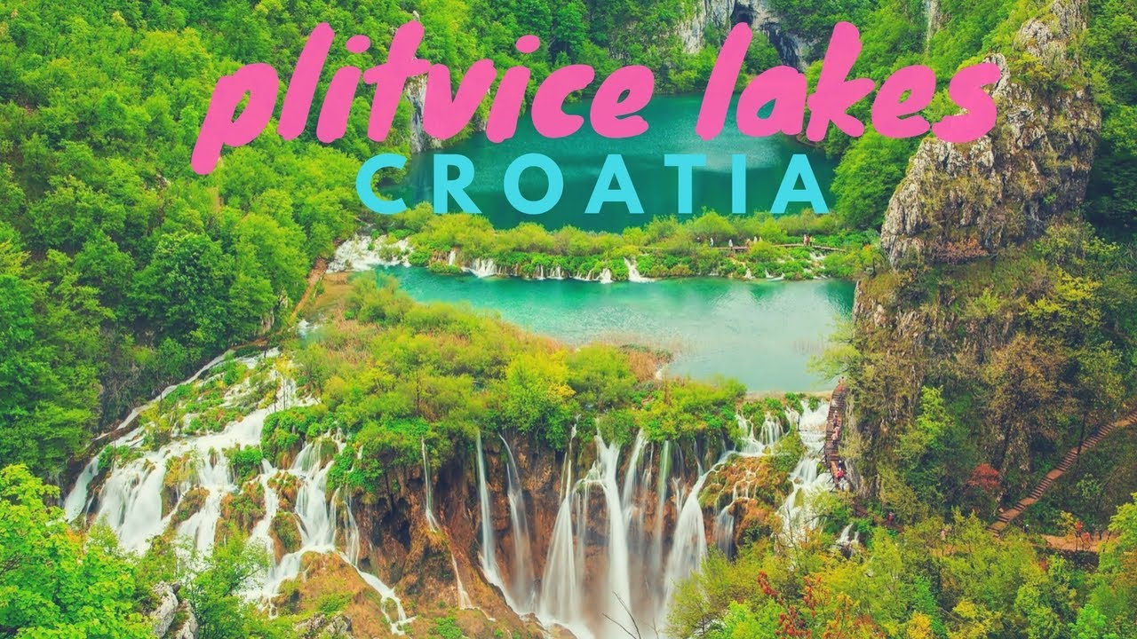 Plitvice Lakes National Park Attractions In 4K Ultra HD