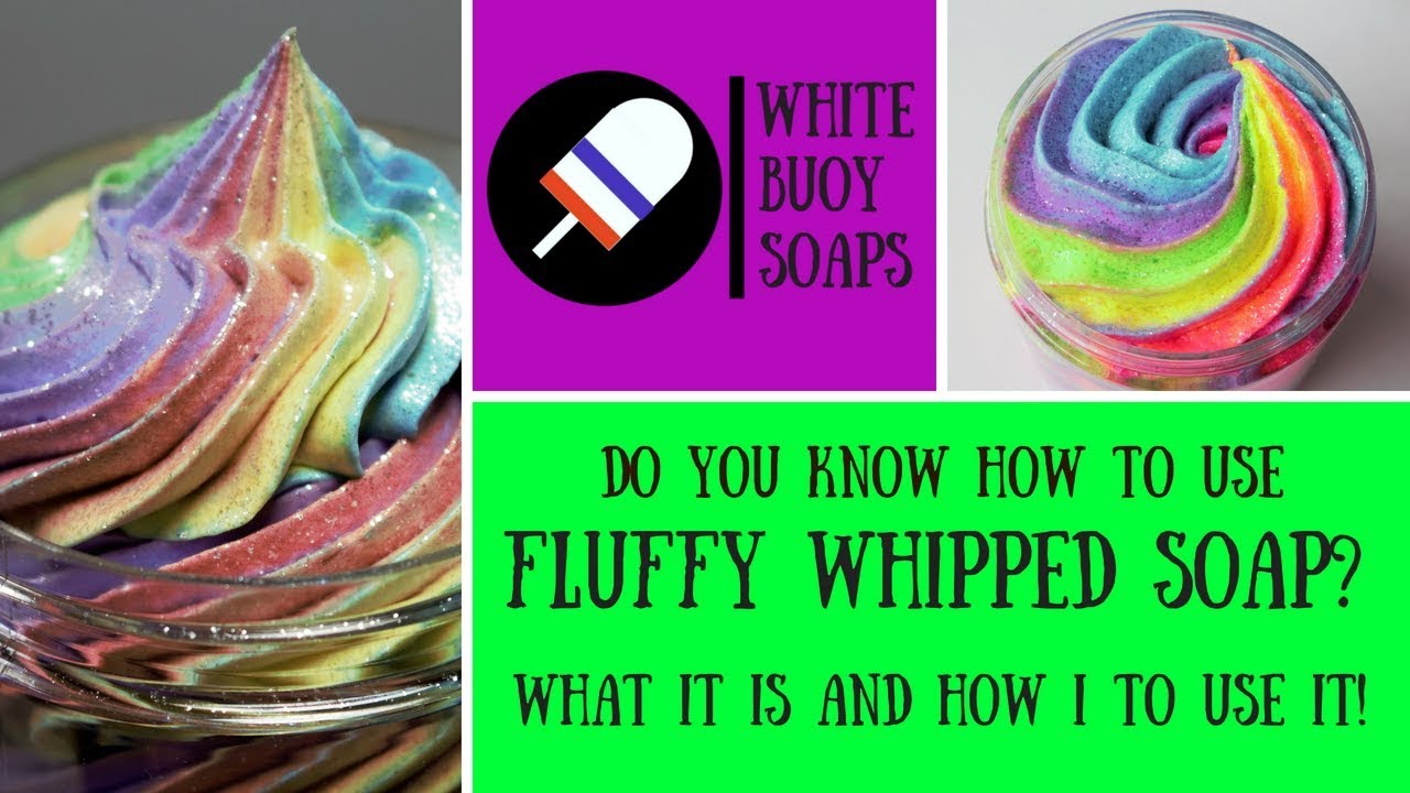 Fluffy Whipped Soap What is it?/Lather Test/Fluffy Foaming Bath Whip/Cream Soap/White Buoy Soaps
