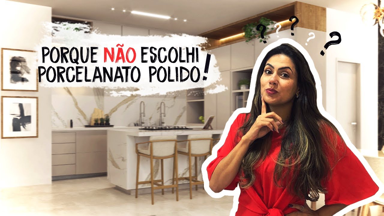 Apartamento decorado 145m²! Como escolhi meus porcelanatos? - Larissa Reis Arquitetura