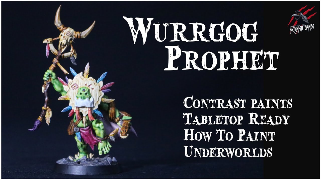 HOW TO PAINT WURRGOG PROPHET CONTRAST PAINTS - HEDKRAKKA&rsquo;s MADMOB Warhammer Underworlds Direchasm