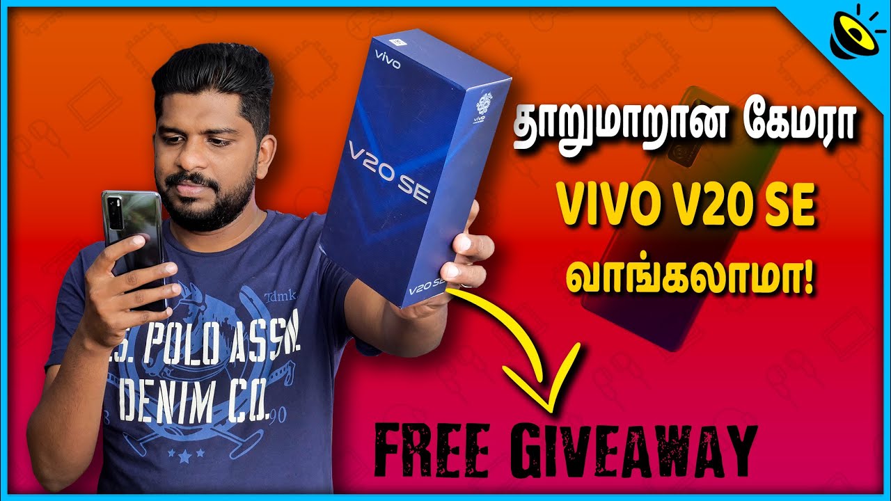 Vivo V20 SE - Giveaway - 48MP Camera & More in Tamil