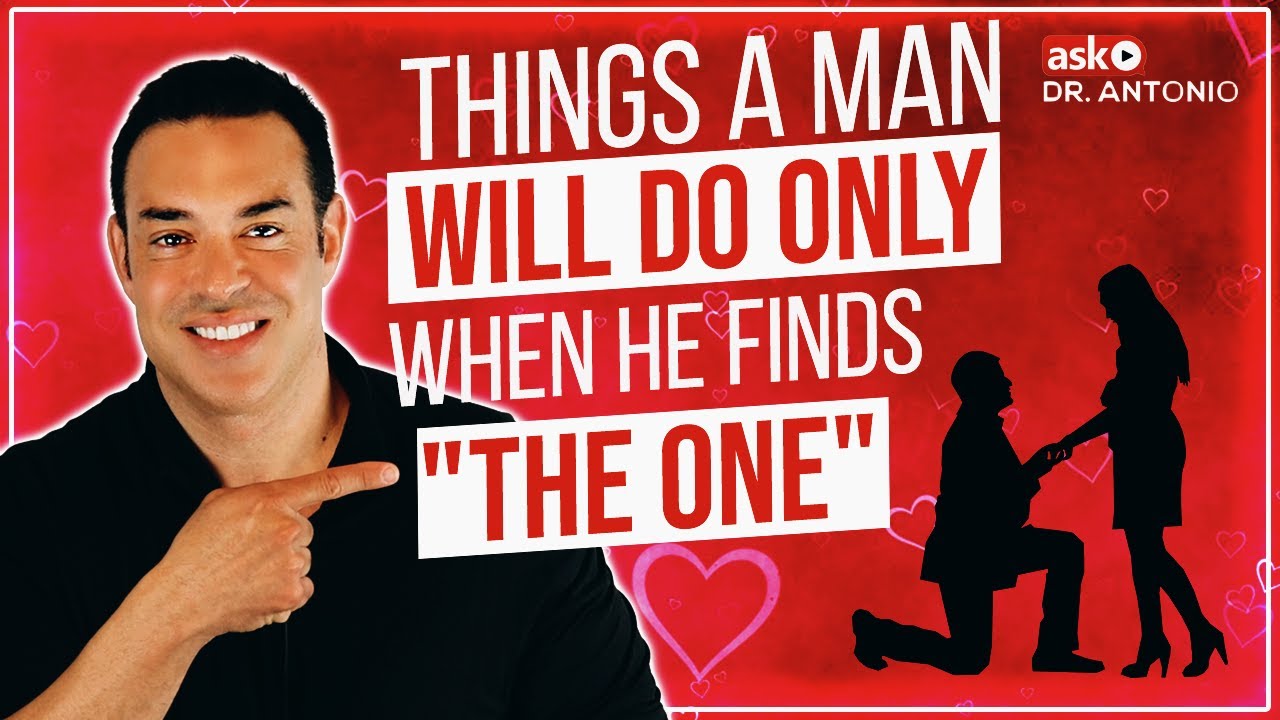 Is He the One? Things A Man Will Do Only if He Really Loves You - Signs of True Love