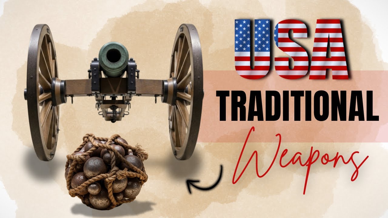 Every US military traditional weapon.