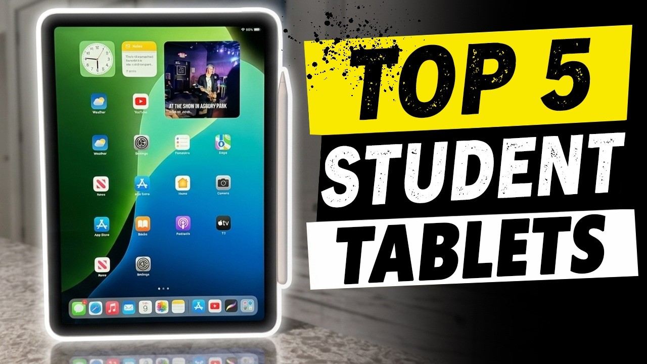 5 Best Student Tablets of 2026 You Should Buy Before School Starts