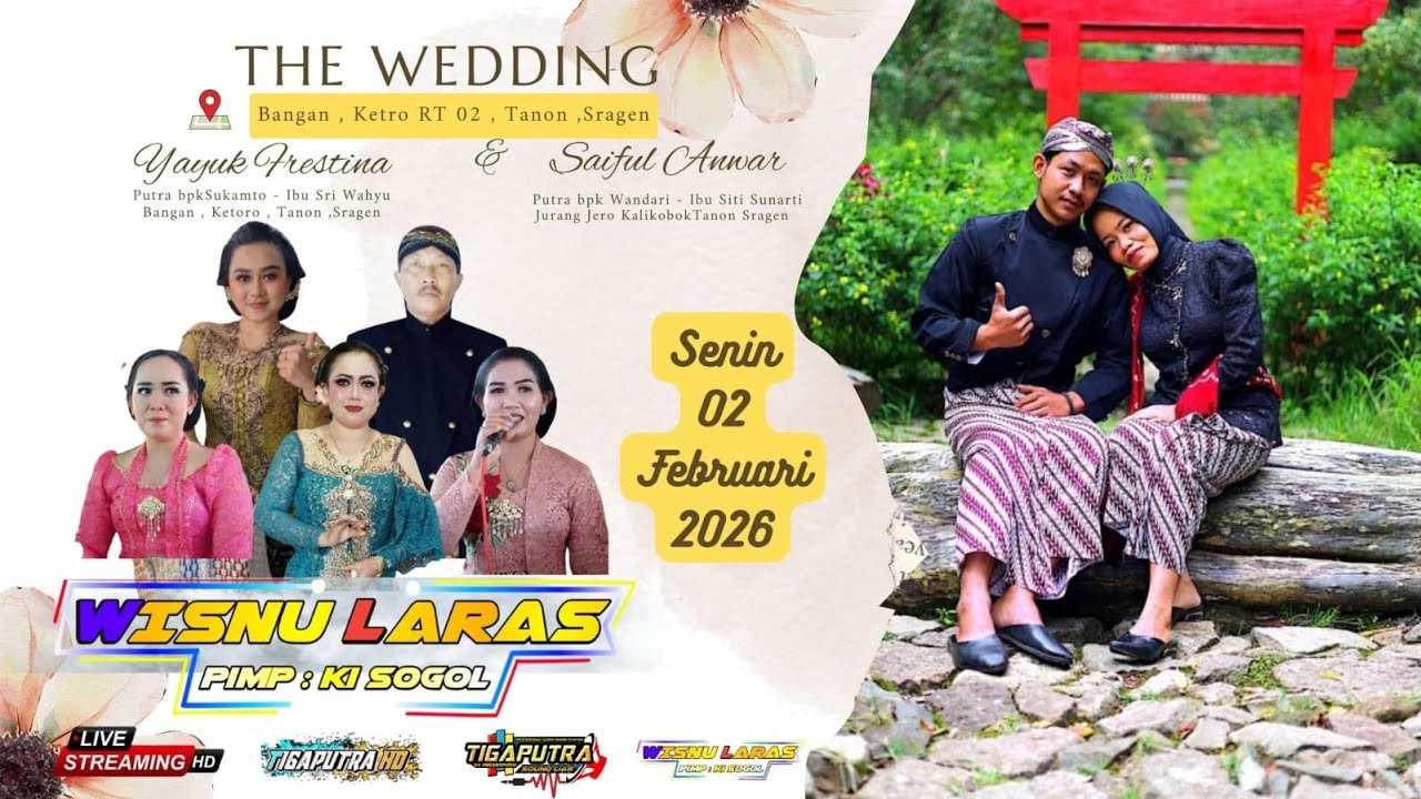 LIVE WEDDING YAYUK ♥️ SYAIFUL // Karawitan WISNU LARAS // TIGA PUTRA AUDIO VIDEO