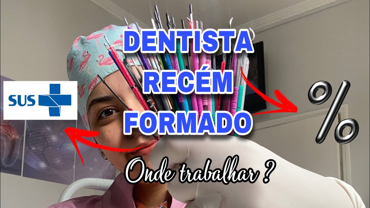 5 MANEIRAS DO DENTISTA RECÉM FORMADO TRABALHAR -