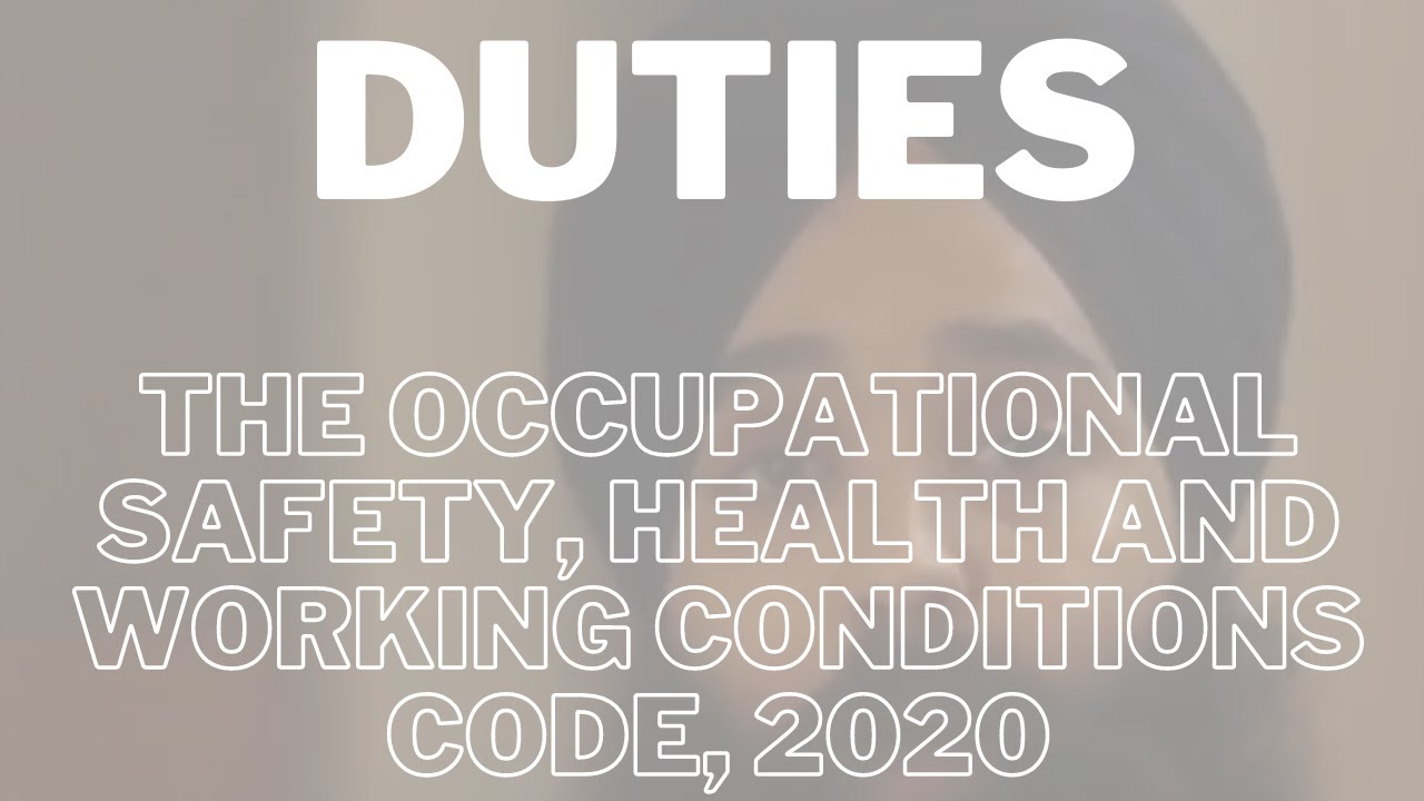 Duties of Architects in the New Law: The Occupational Safety, Health & Working Conditions Code, 2020