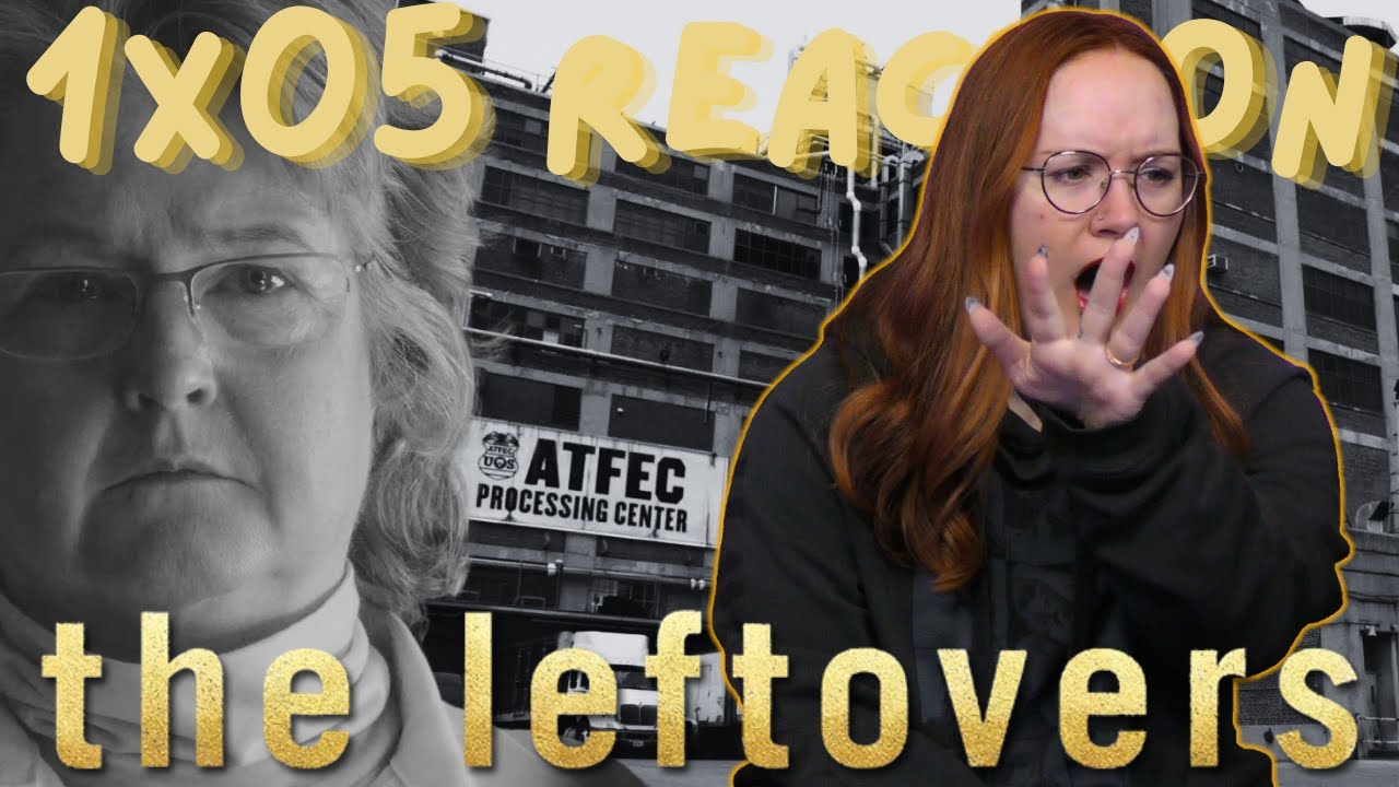 The Leftovers 1x05 Reaction | Gladys