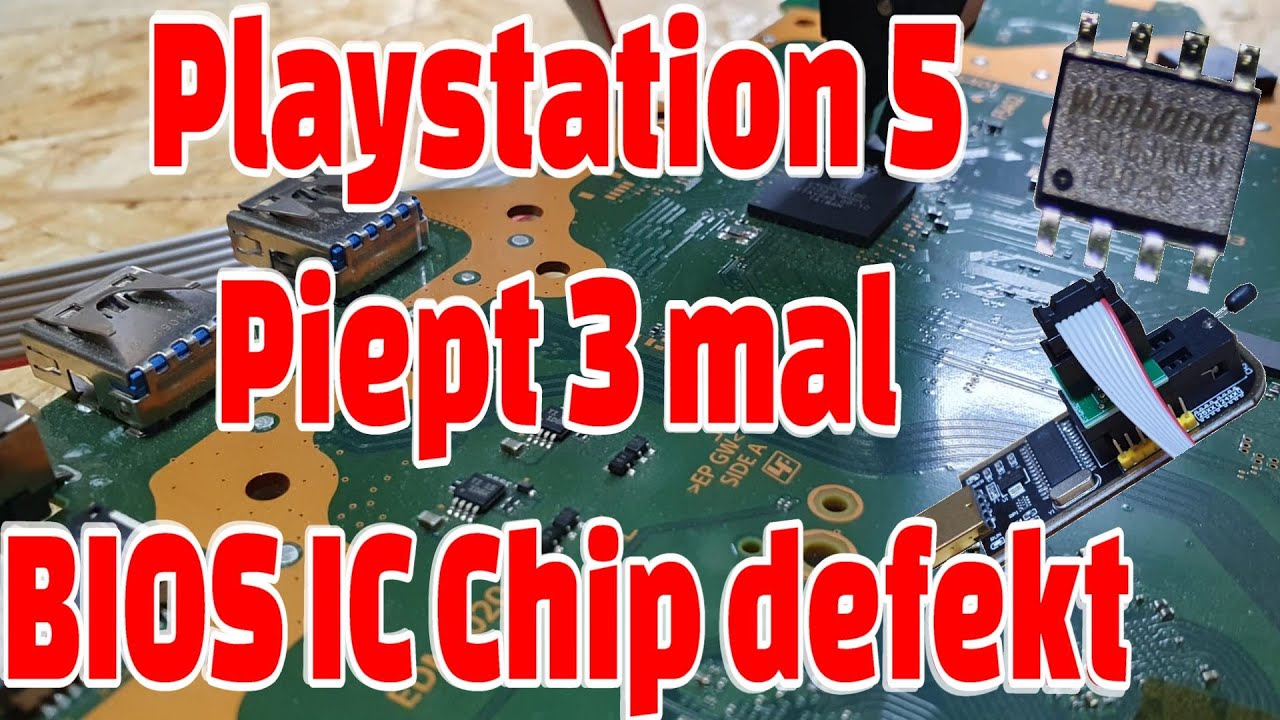 PS5 Piept 3 mal 👀BIOS IC Chip😱 defekt