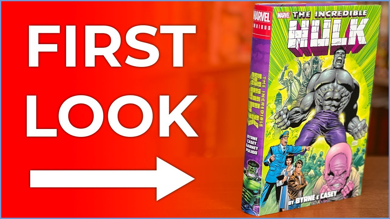 Incredible Hulk by Byrne & Casey Omnibus Overview | Rampaging Hulk