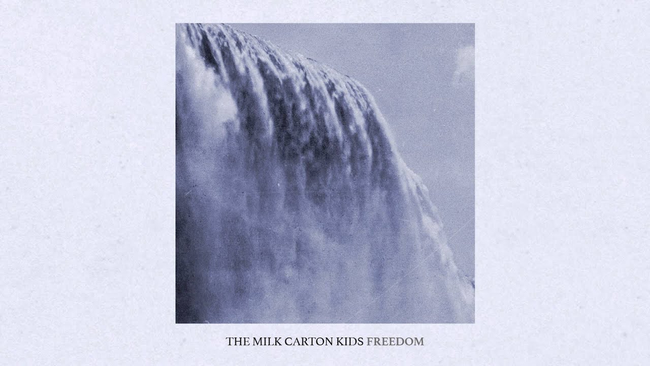 The Milk Carton Kids - 