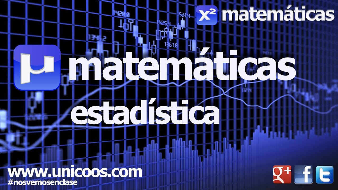 Estadística - Parámetros estadísticos SECUNDARIA