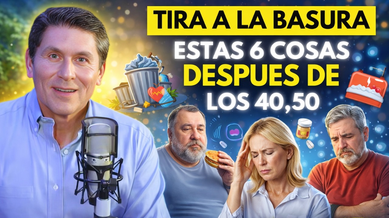 🔥QUITA estas 6 Cosas de tu VIDA para SER FELIZ Después de los 40, 50 | Dr Cesar Lozano ✨