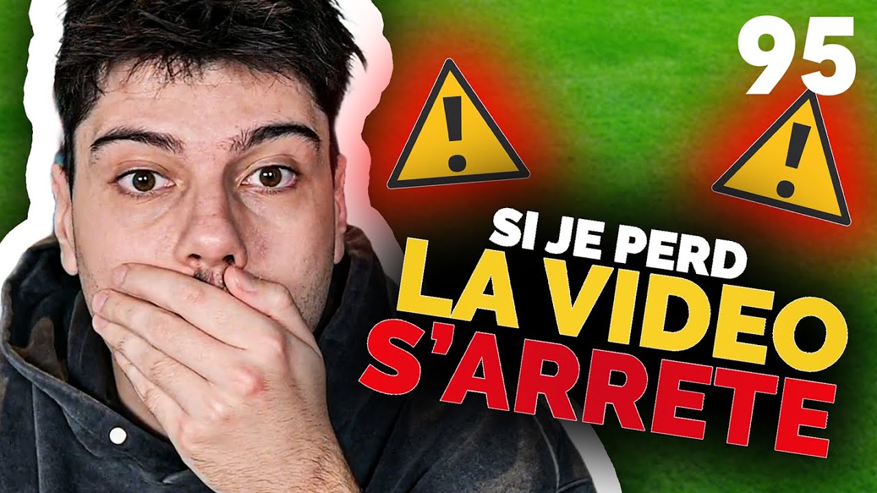 SI JE PERDS LA VIDEO S'ARRETE - #95