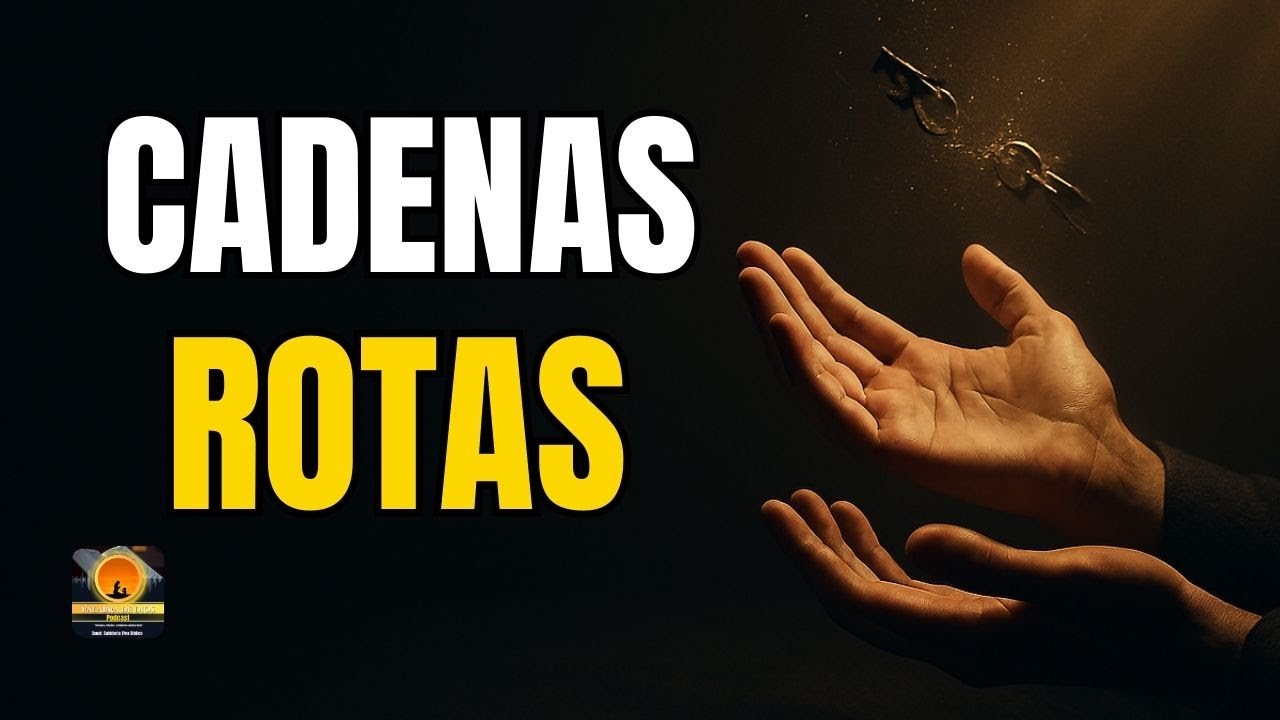 Oración de Protección Divina Rompiendo Cadenas y Blindando tu Hogar