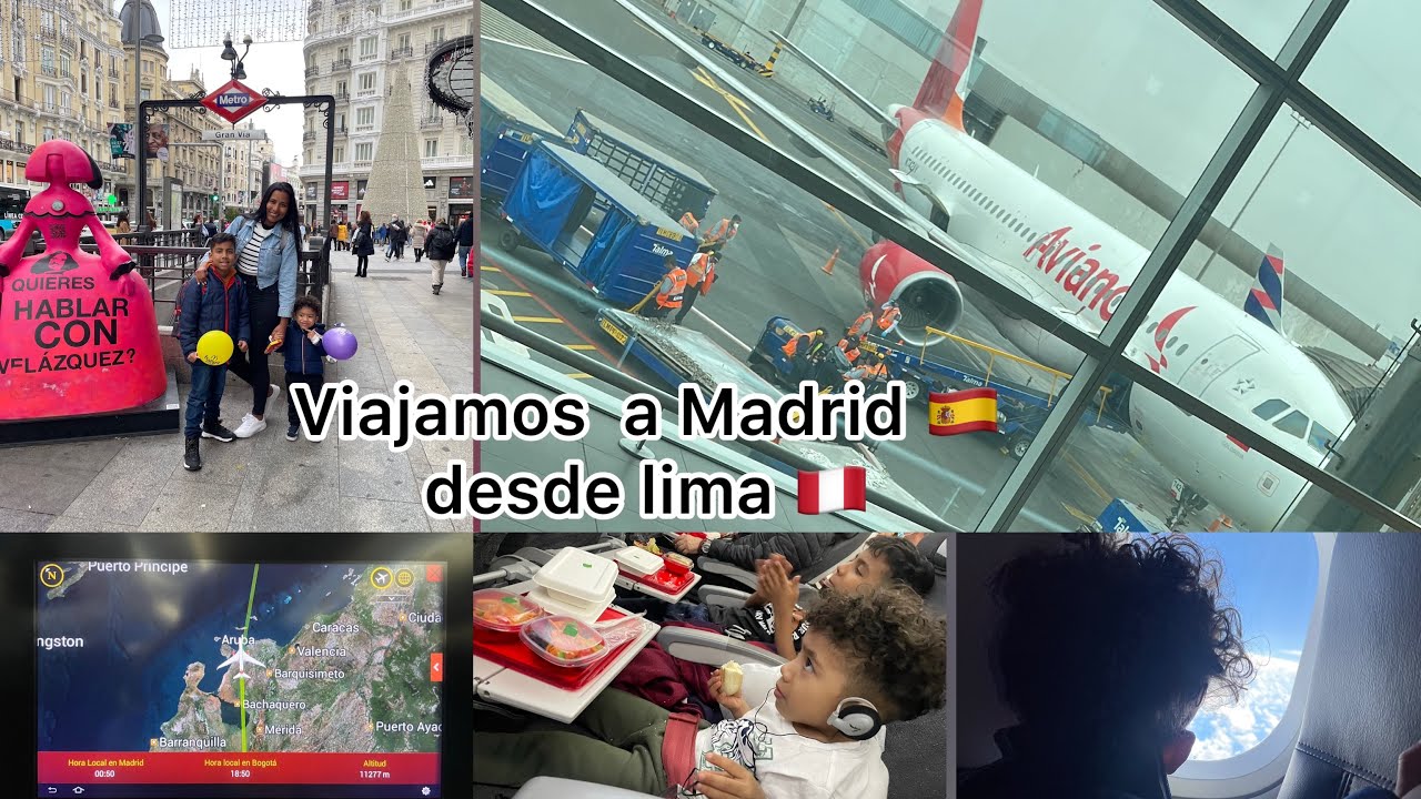Viaje de Lima🇵🇪 🛫Madrid 🛬🇪🇸/viajando  en avion ✈️con niños 👩‍👦‍👦/ Migración España🛫avianca