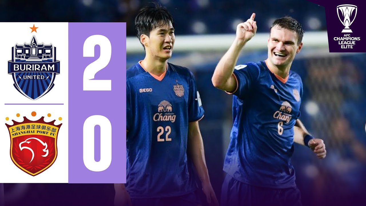 Buriram United 🇹🇭 vs Shanghai Port 🇨🇳 | Highlights | AFC Champions League Elite&trade;