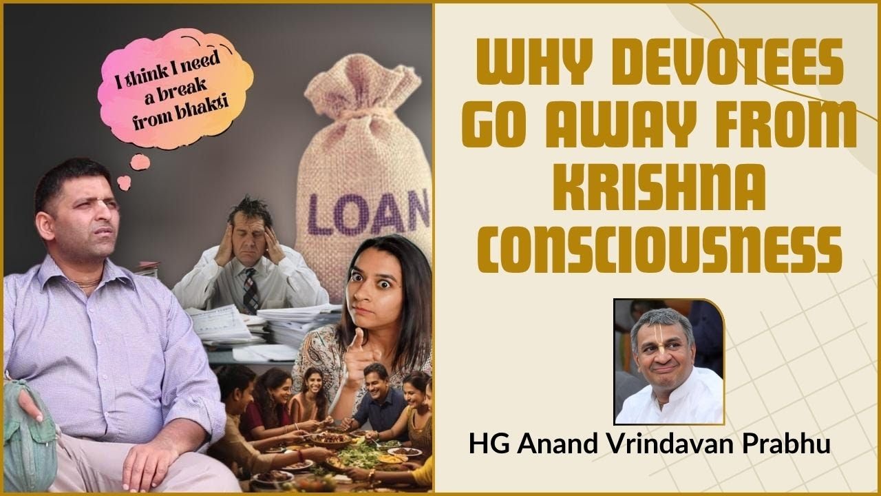 Why Devotees Go Away From Krishna Consciousness !! Anandvrindavan Prabhu !! 01-12-2019